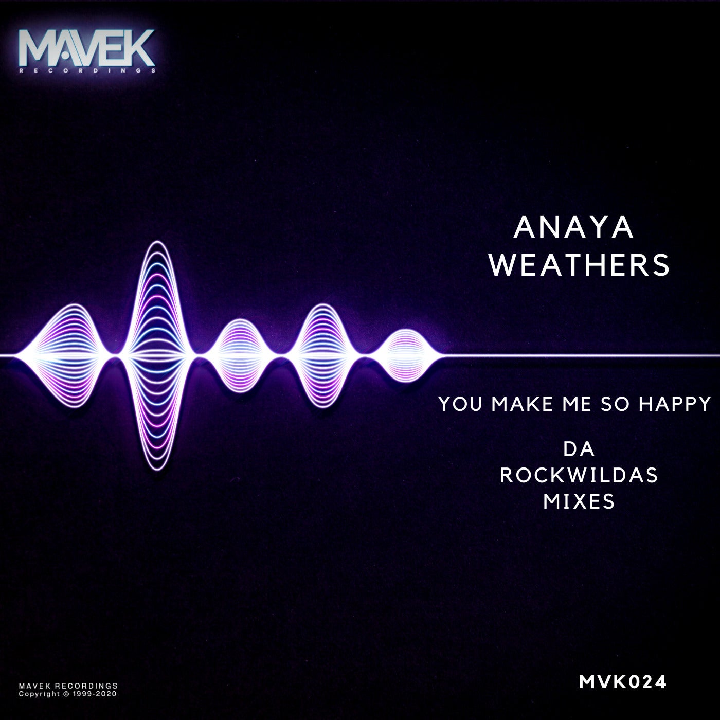 You Make Me So Happy (Da Rockwildas Mixes)