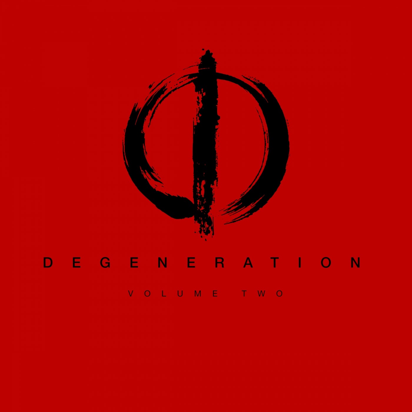 Degeneration Volume Two