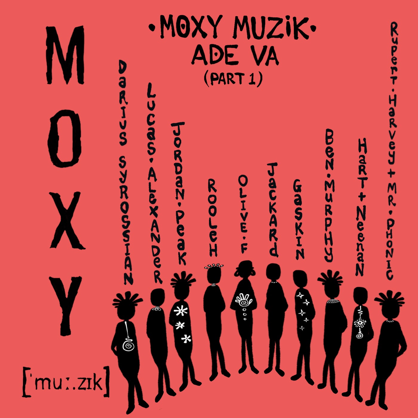 Moxy Muzik ADE VA, Part. 1