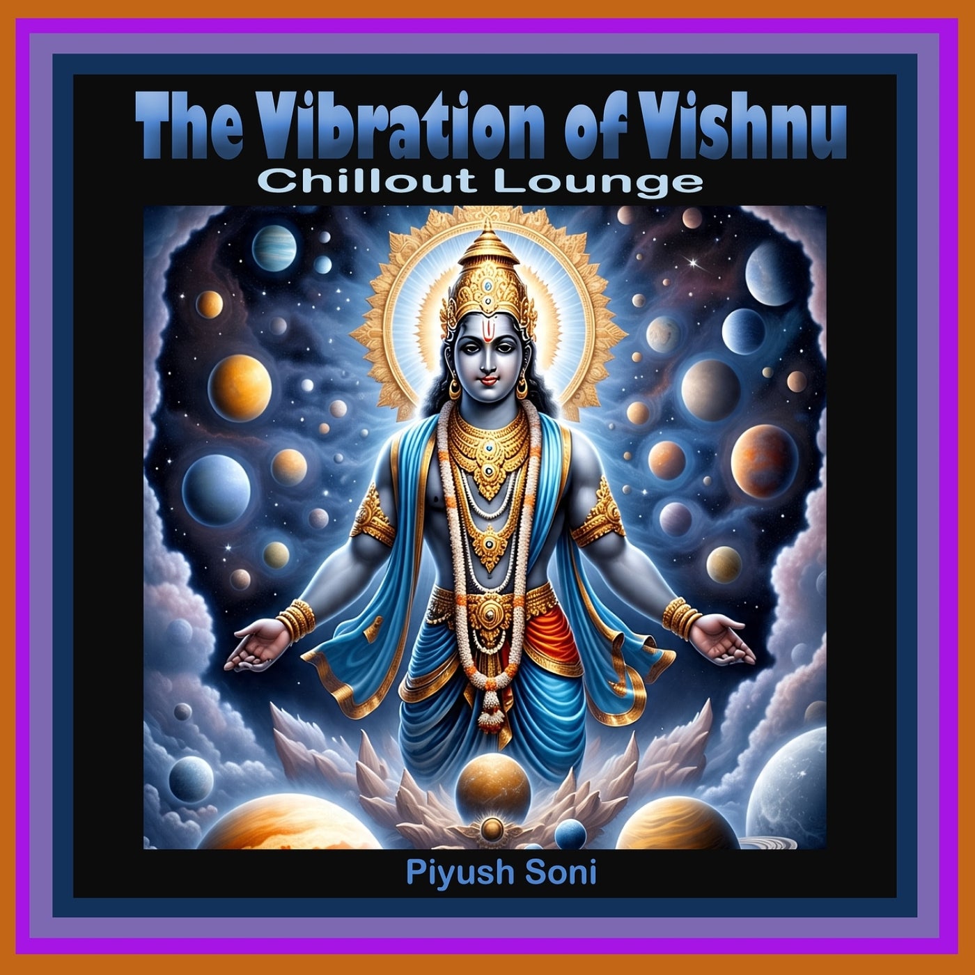 The Vibration of Vishnu (Chillout Lounge)