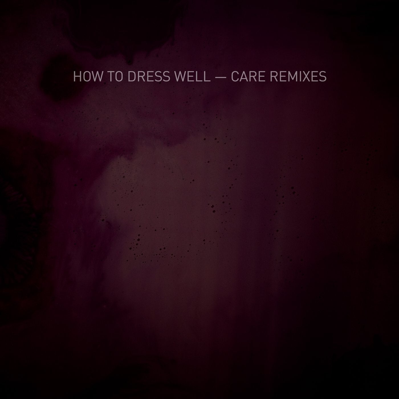 Care - Remixes