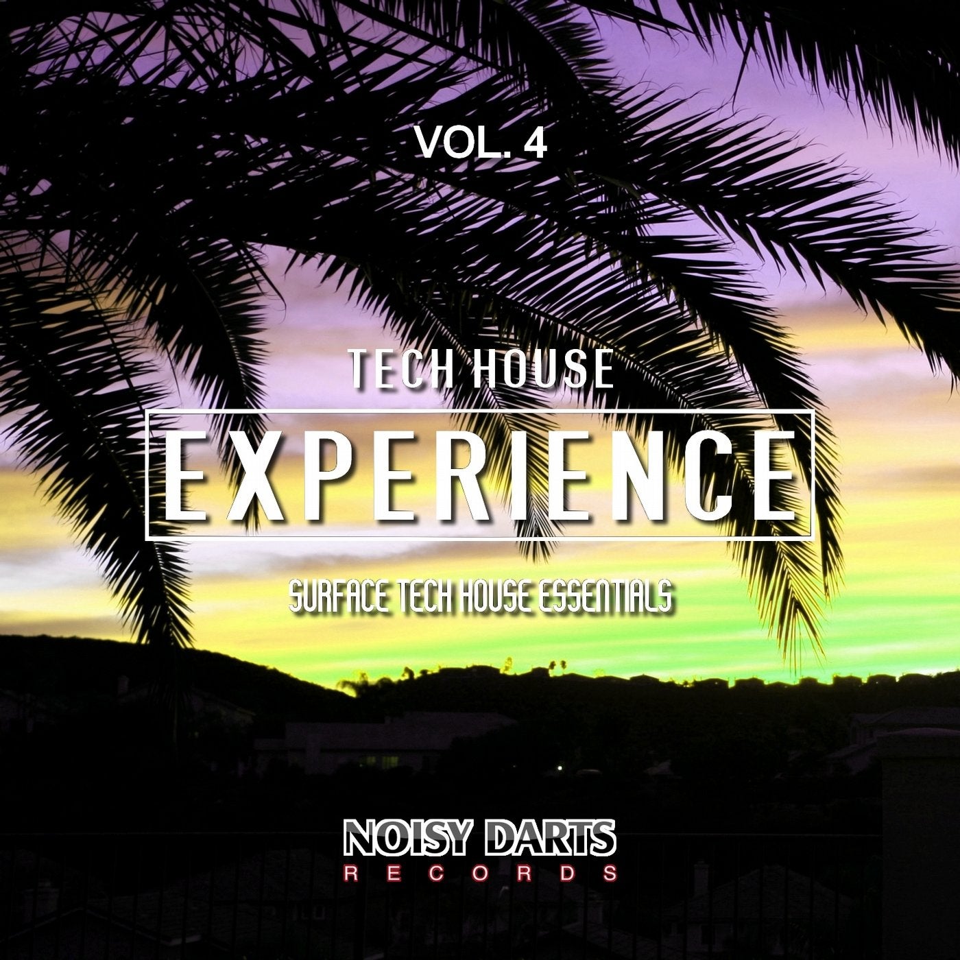 Tech House Experience, Vol. 4 (Surface Tech House Essentials)