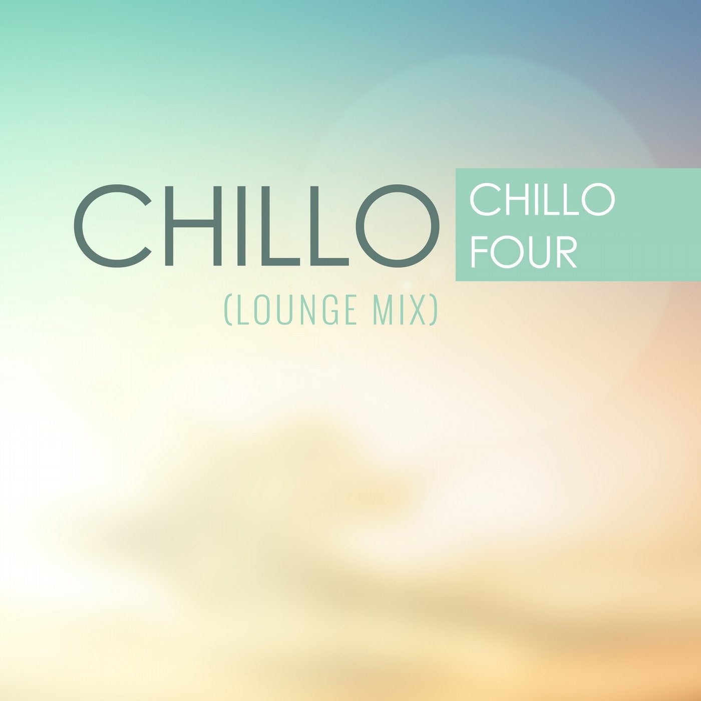 Chillo Four(Lounge Mix)