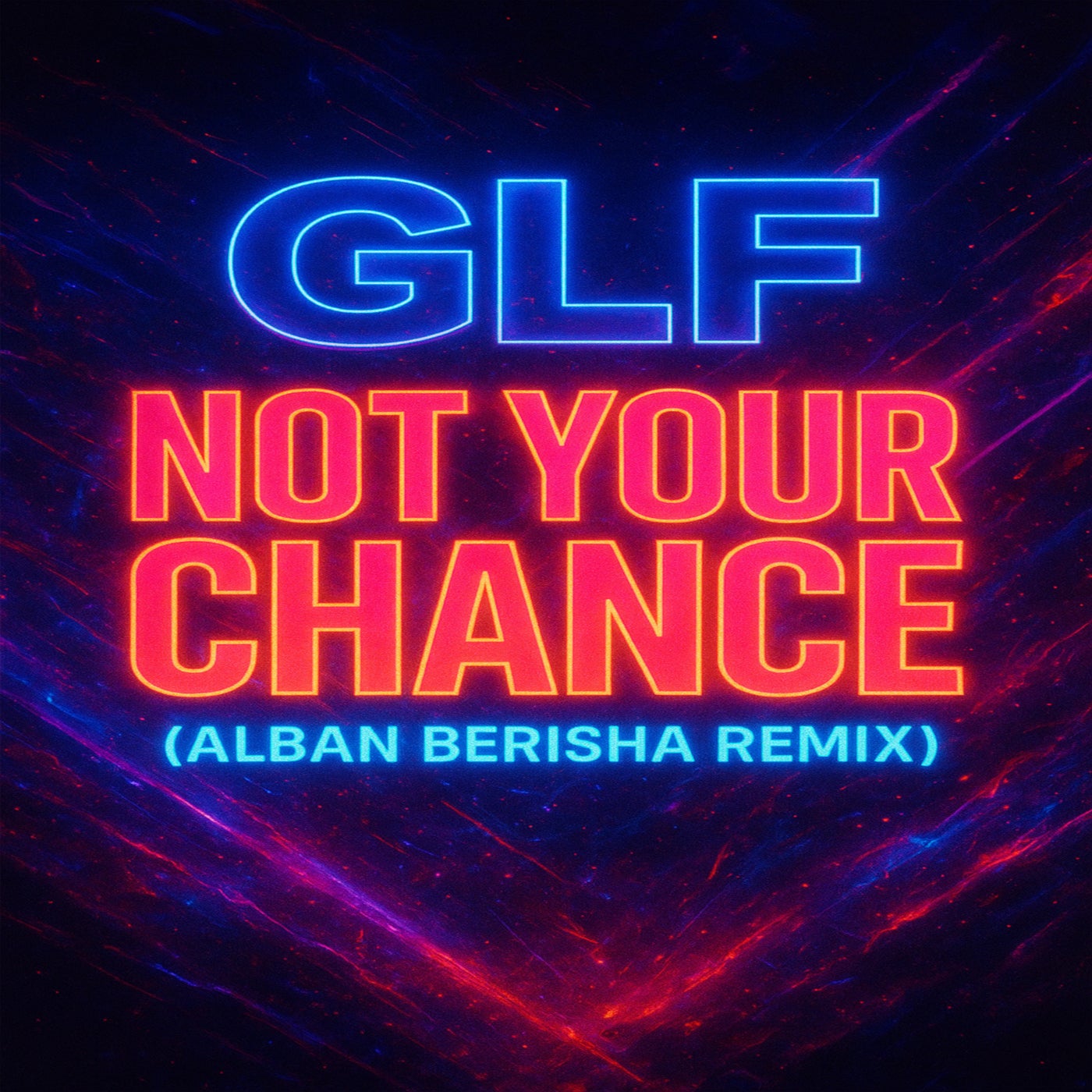 Not Your Chance (Alban Berisha Remix)