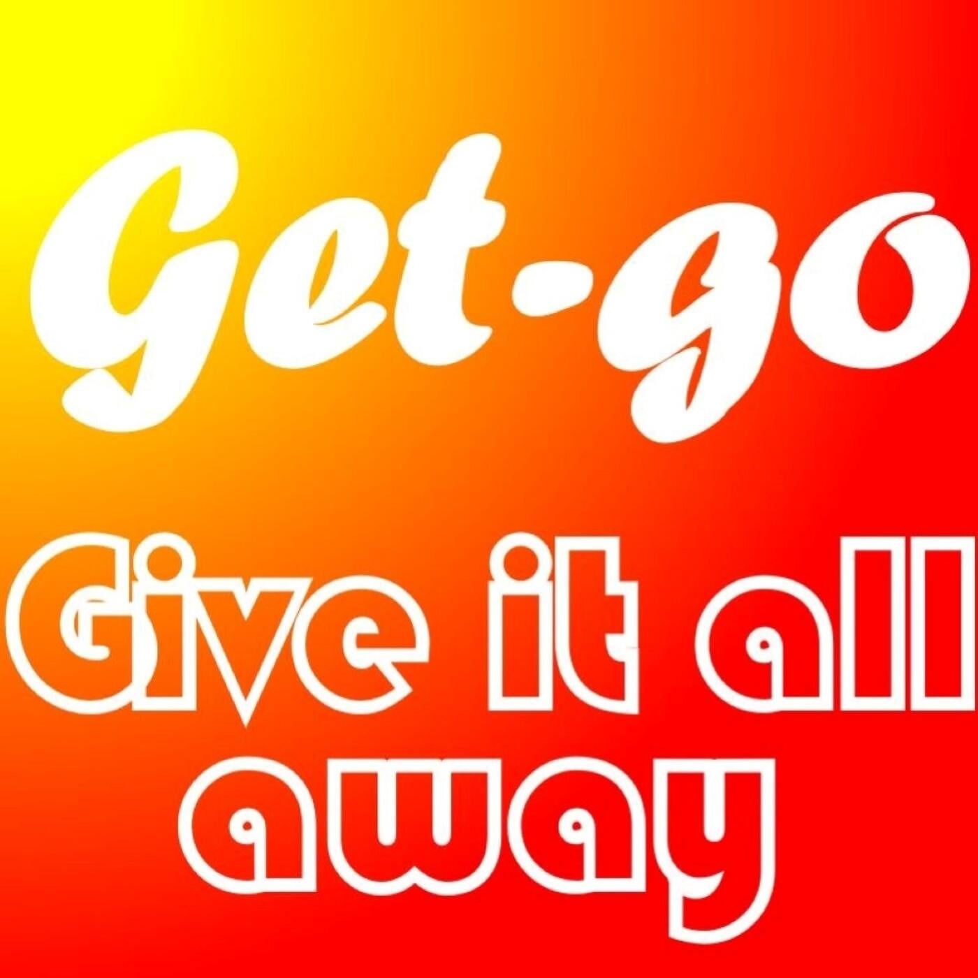 Give it all away