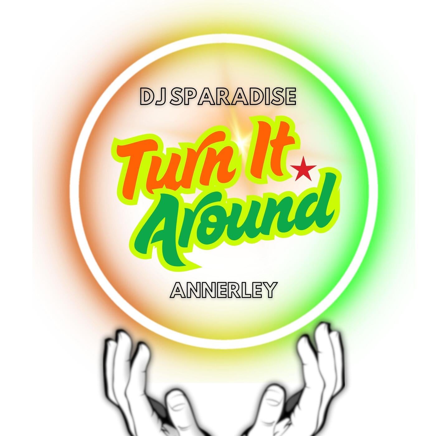 Turn It Around (feat. Annerley)