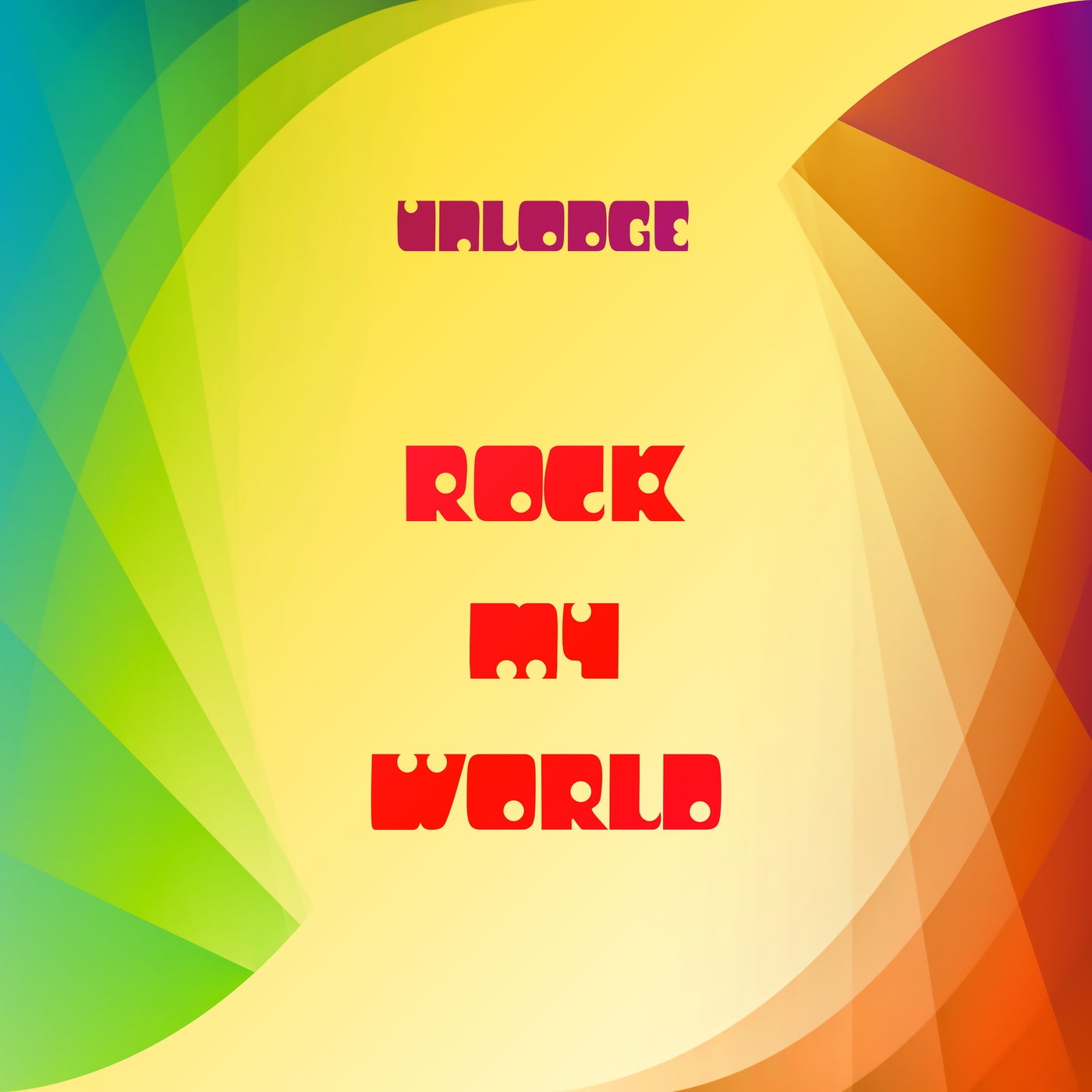 Rock My World