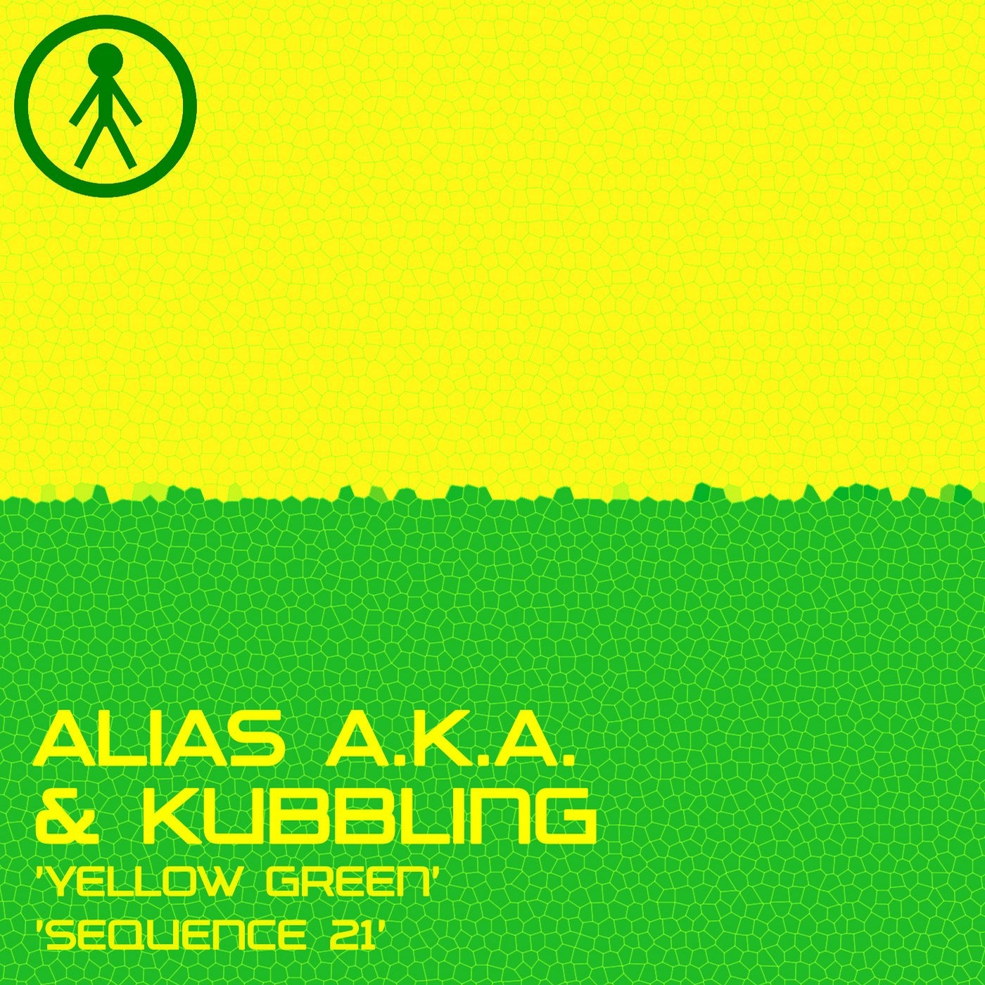 Alias A.K.A. & Kubbling - Yellow Green / Sequence 21