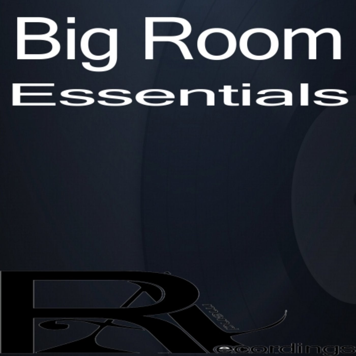 Big Room Essentials