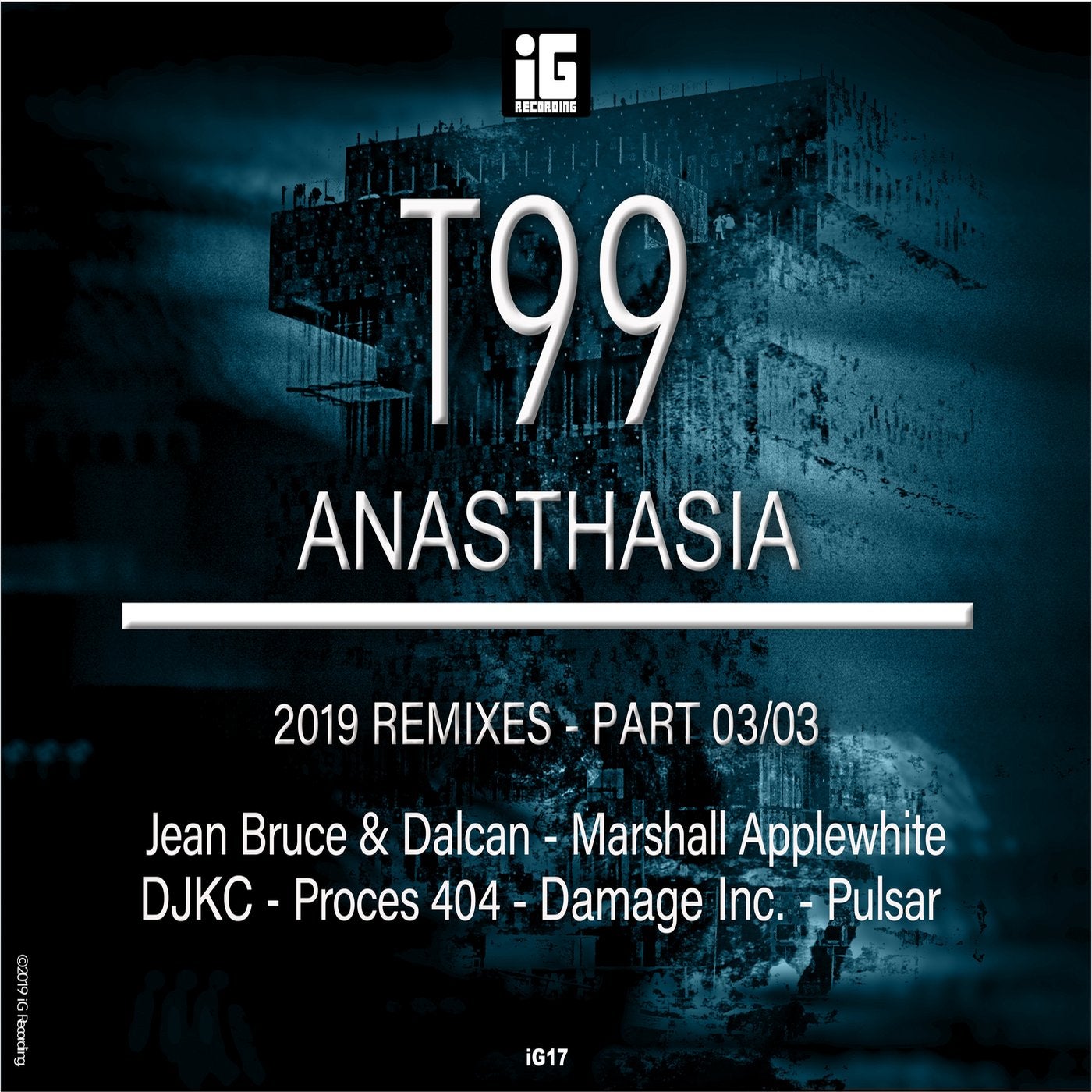 Anasthasia (2019 Remixes), Pt. 3