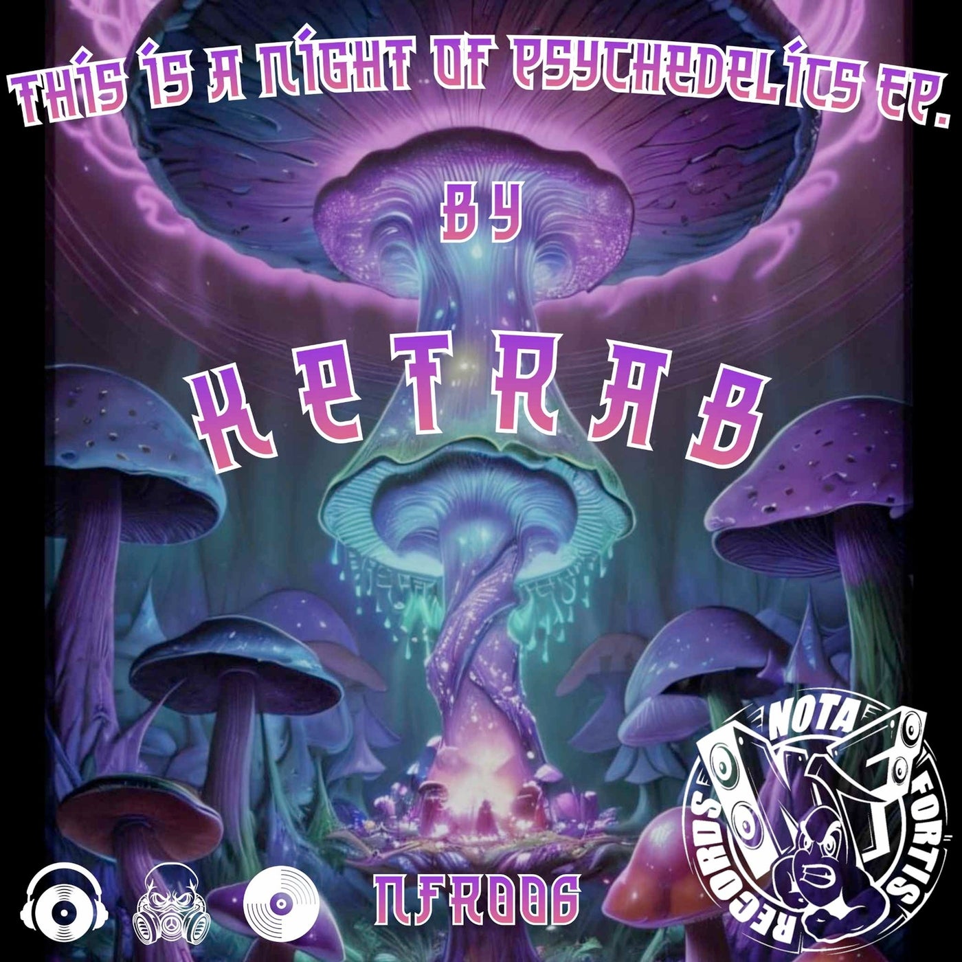 This Is a Night of Psychedelics Ep.