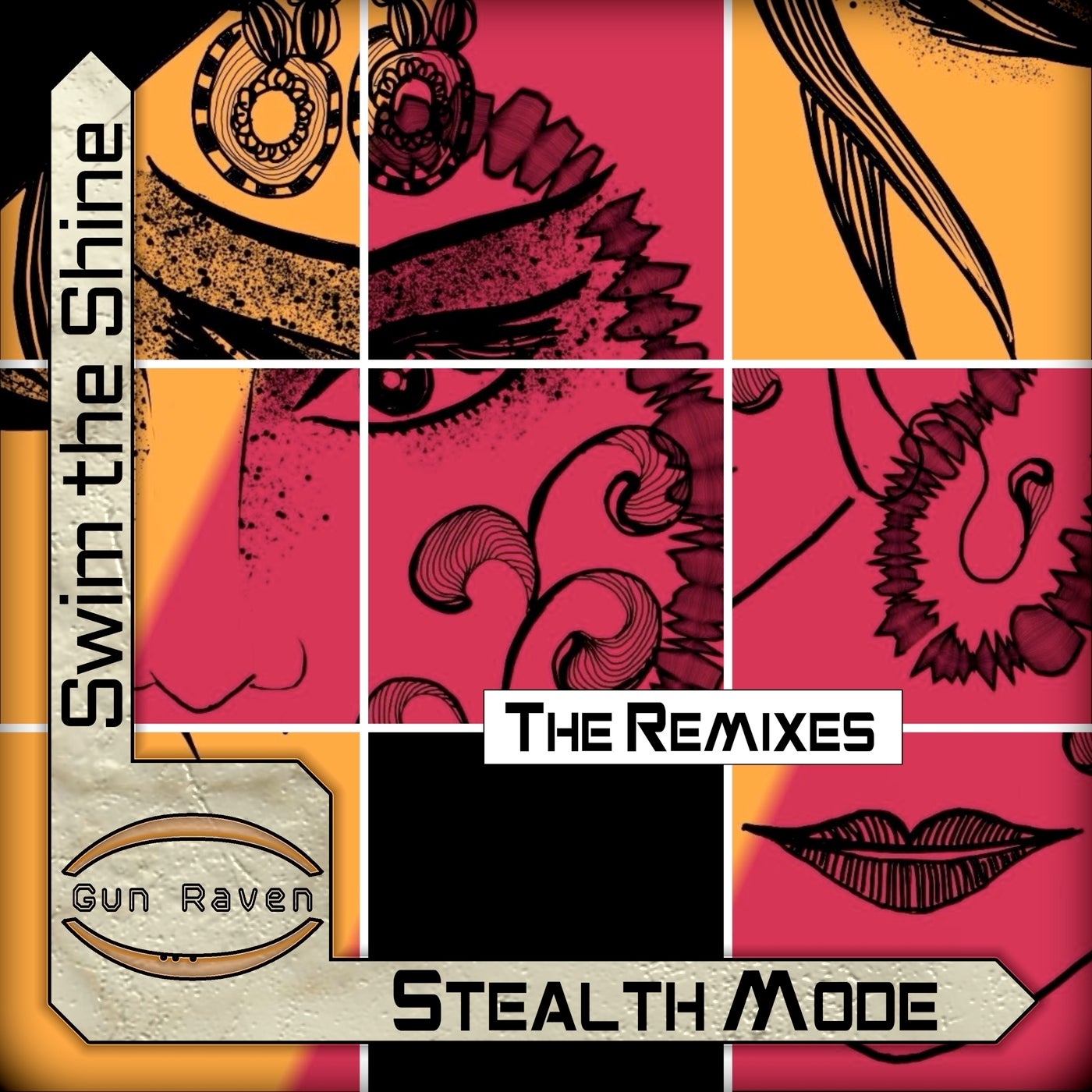 Stealth Mode (The Remixes)