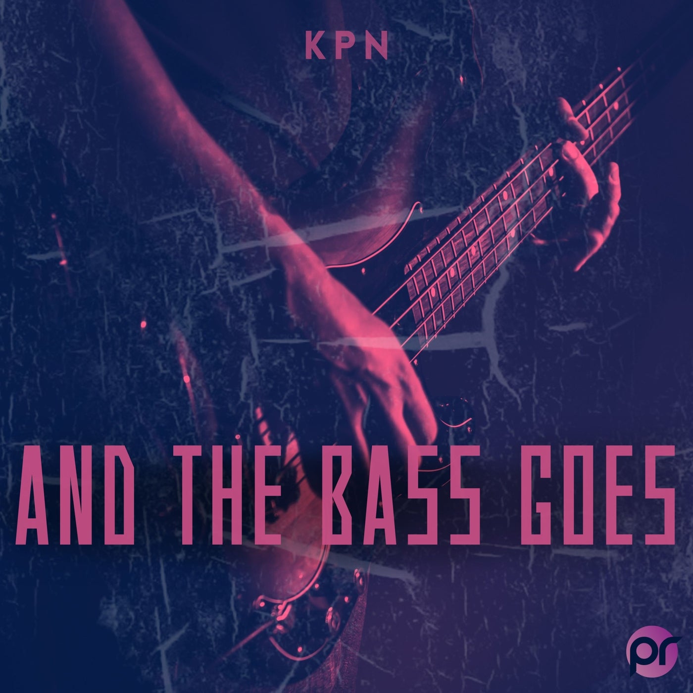 And The Bass Goes