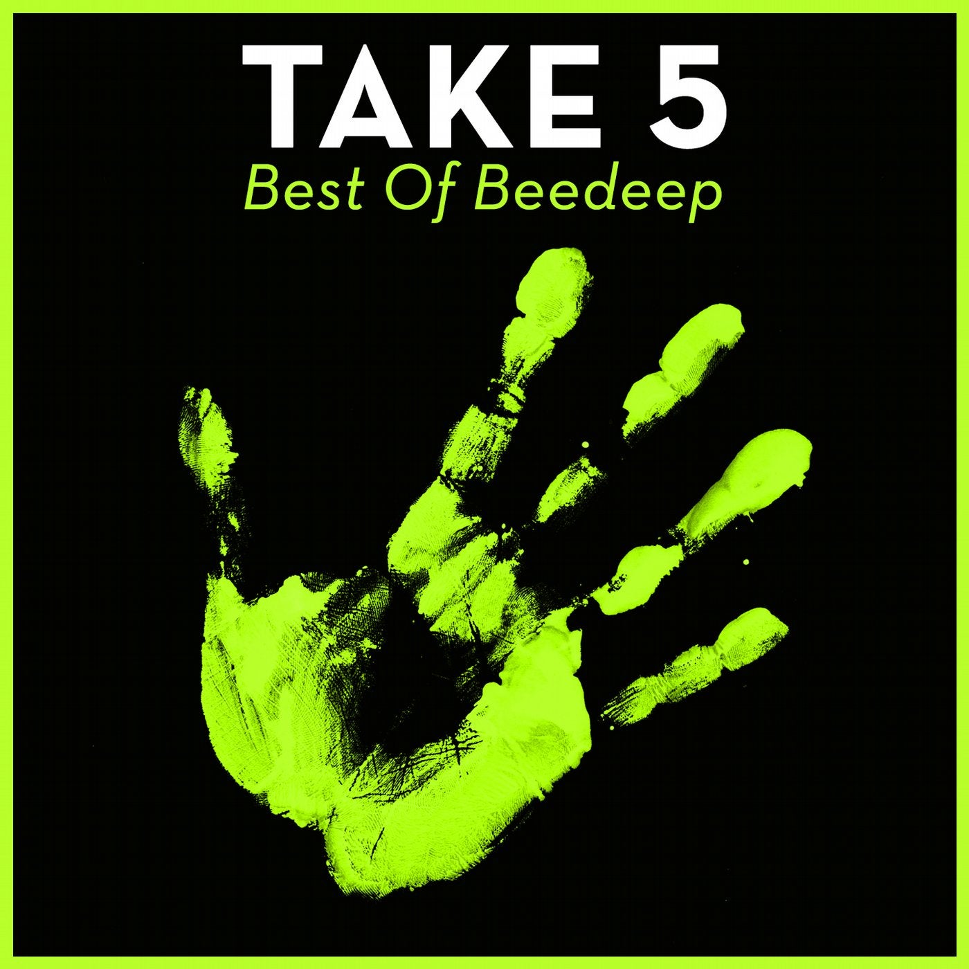 Take 5 - Best Of Beedeep