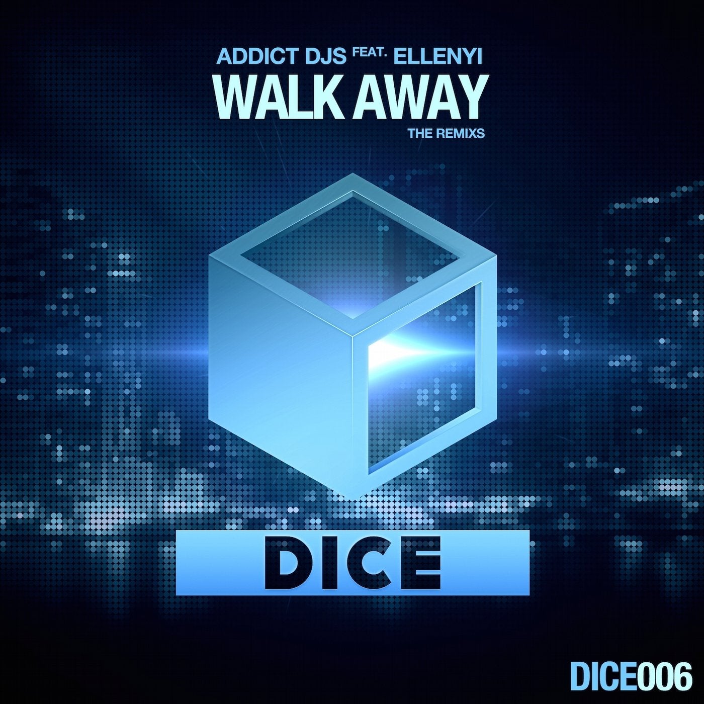 Dice remix. Ellenyi. Addict Remixed.