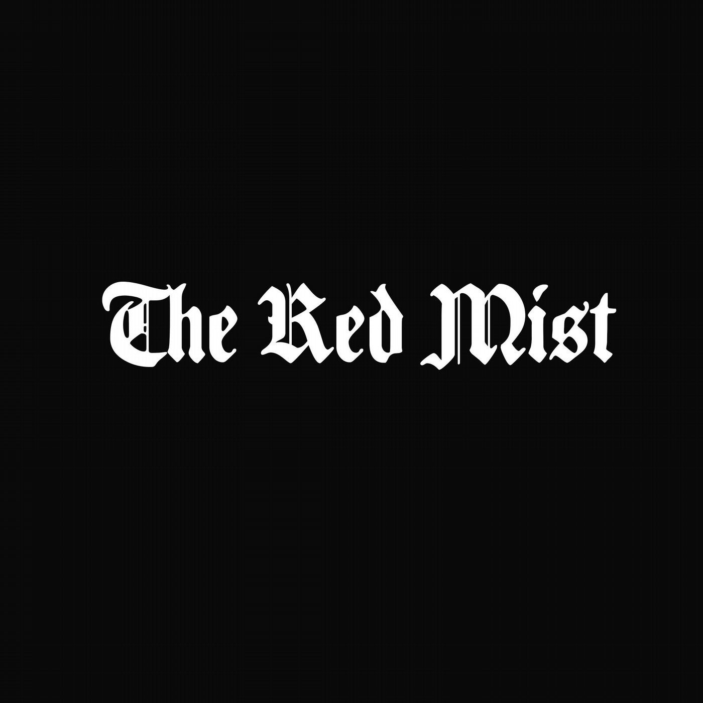 The Red Mist