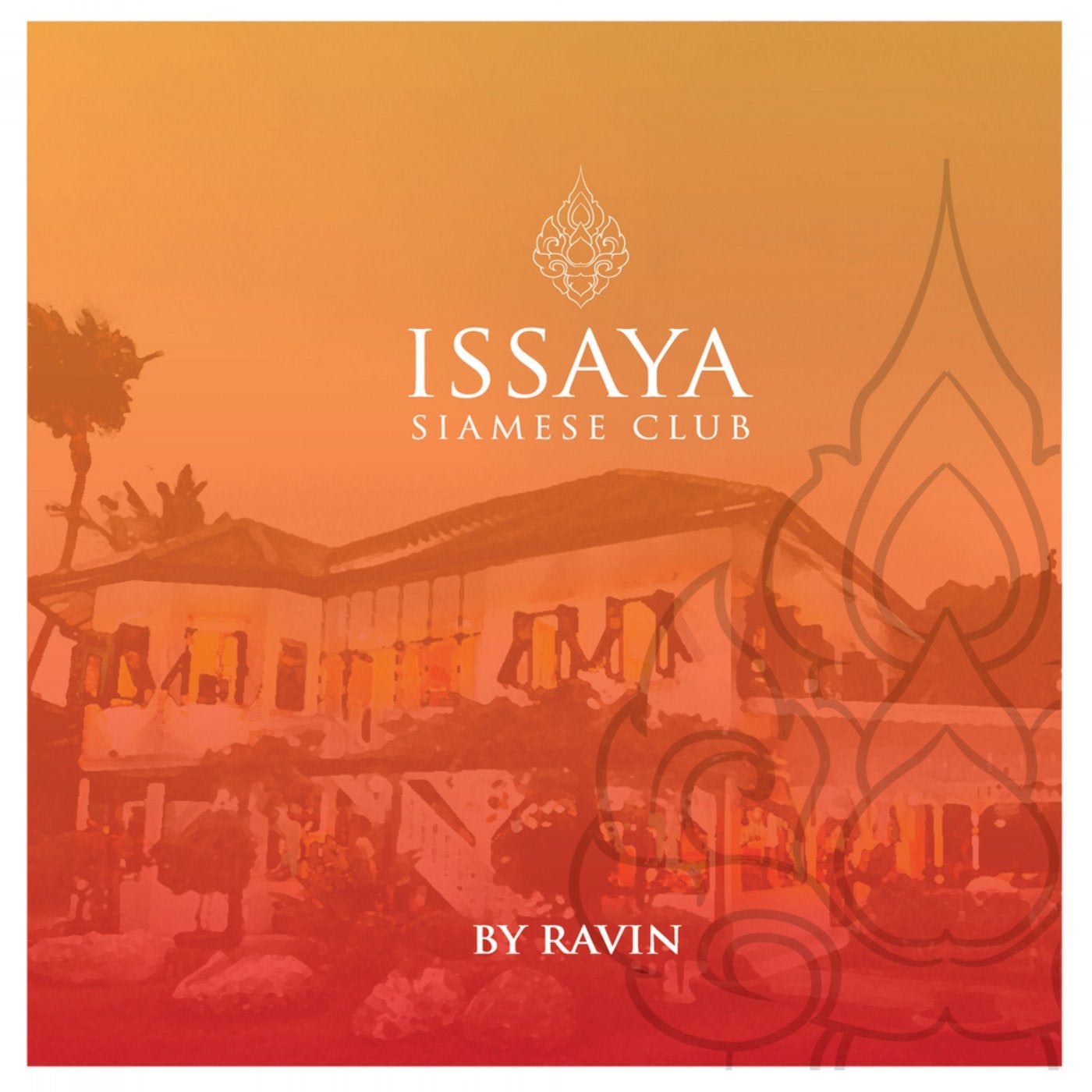 Issaya Siamese Club, Vol. 1 by Ravin