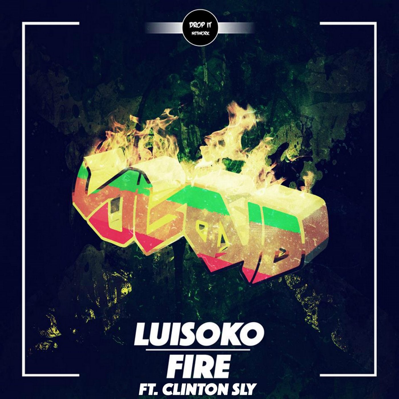 Fire (feat. Clinton Sly)