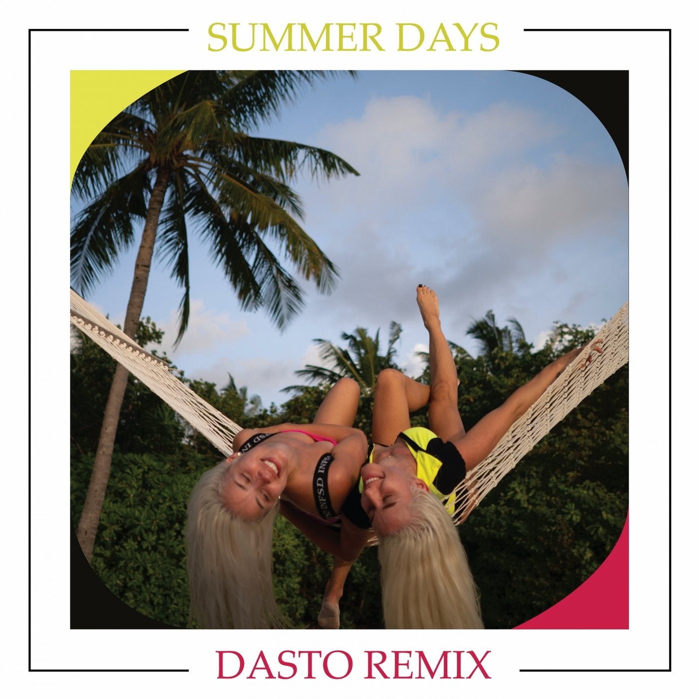 Summer Days (Dasto Remix)