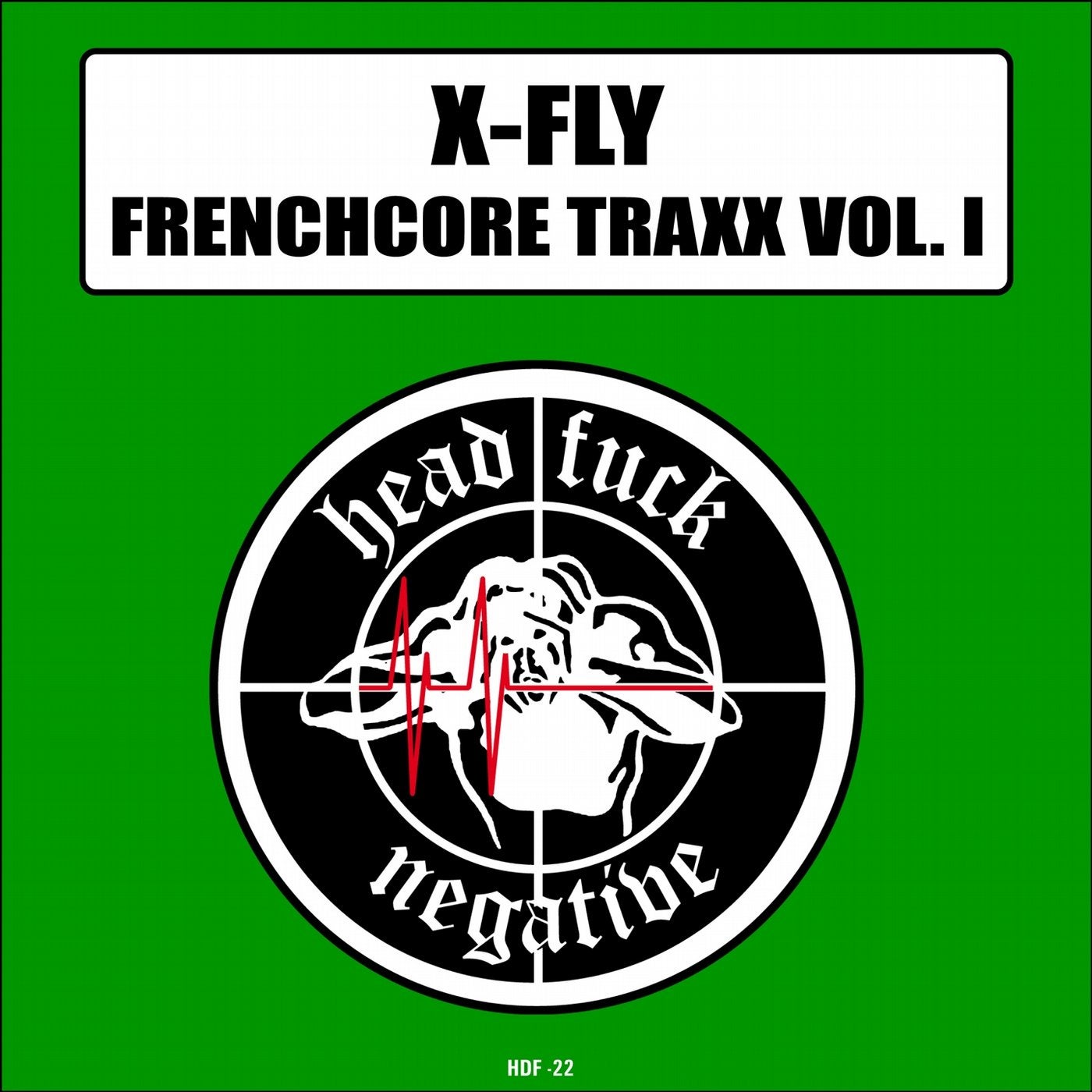 Frenchcore Traxx, Vol. 1