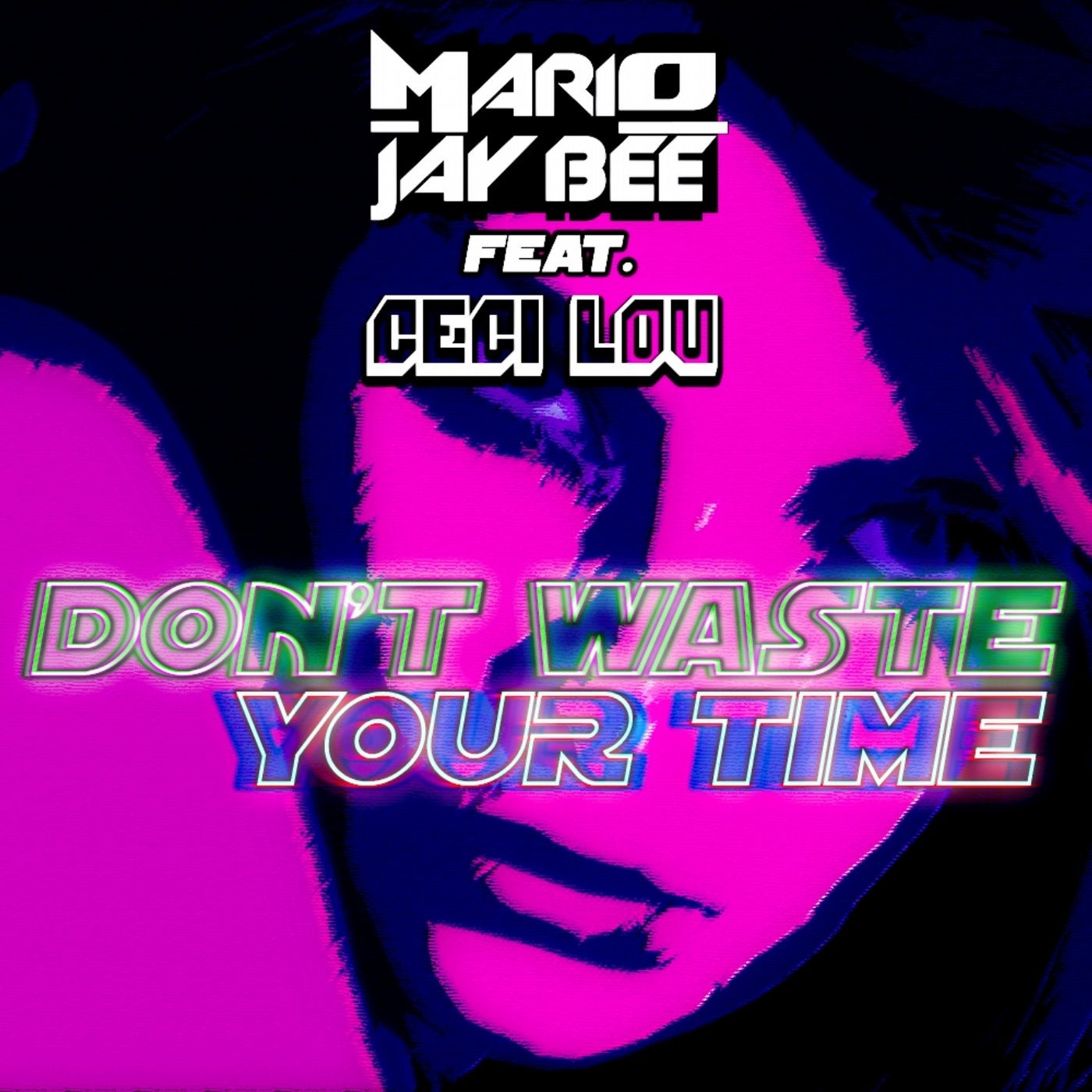 Don't Waste Your Time (feat. Ceci Lou)