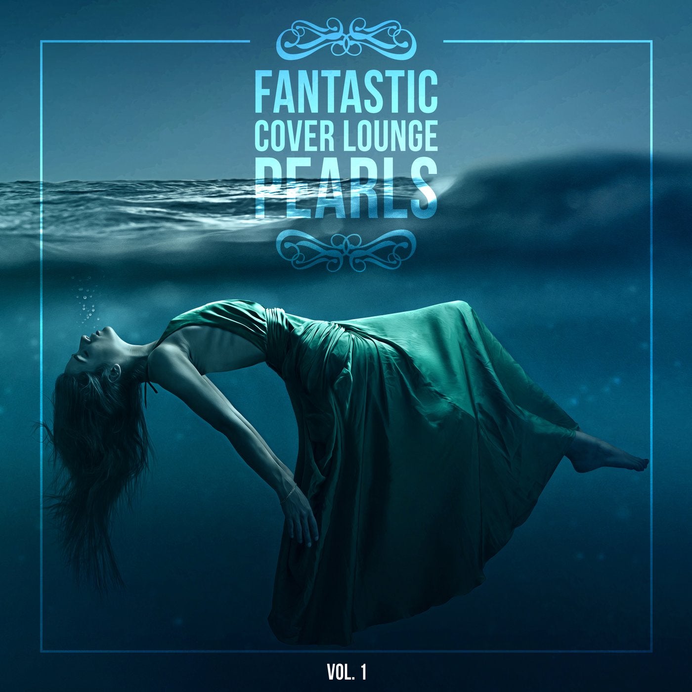 Fantastic Cover Lounge Pearls, Vol. 1