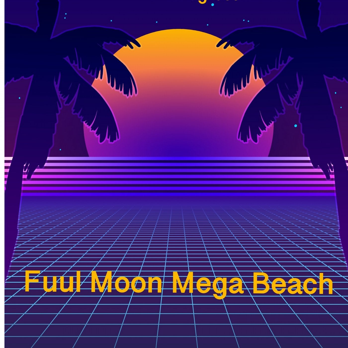 Full Moon Mega Beach