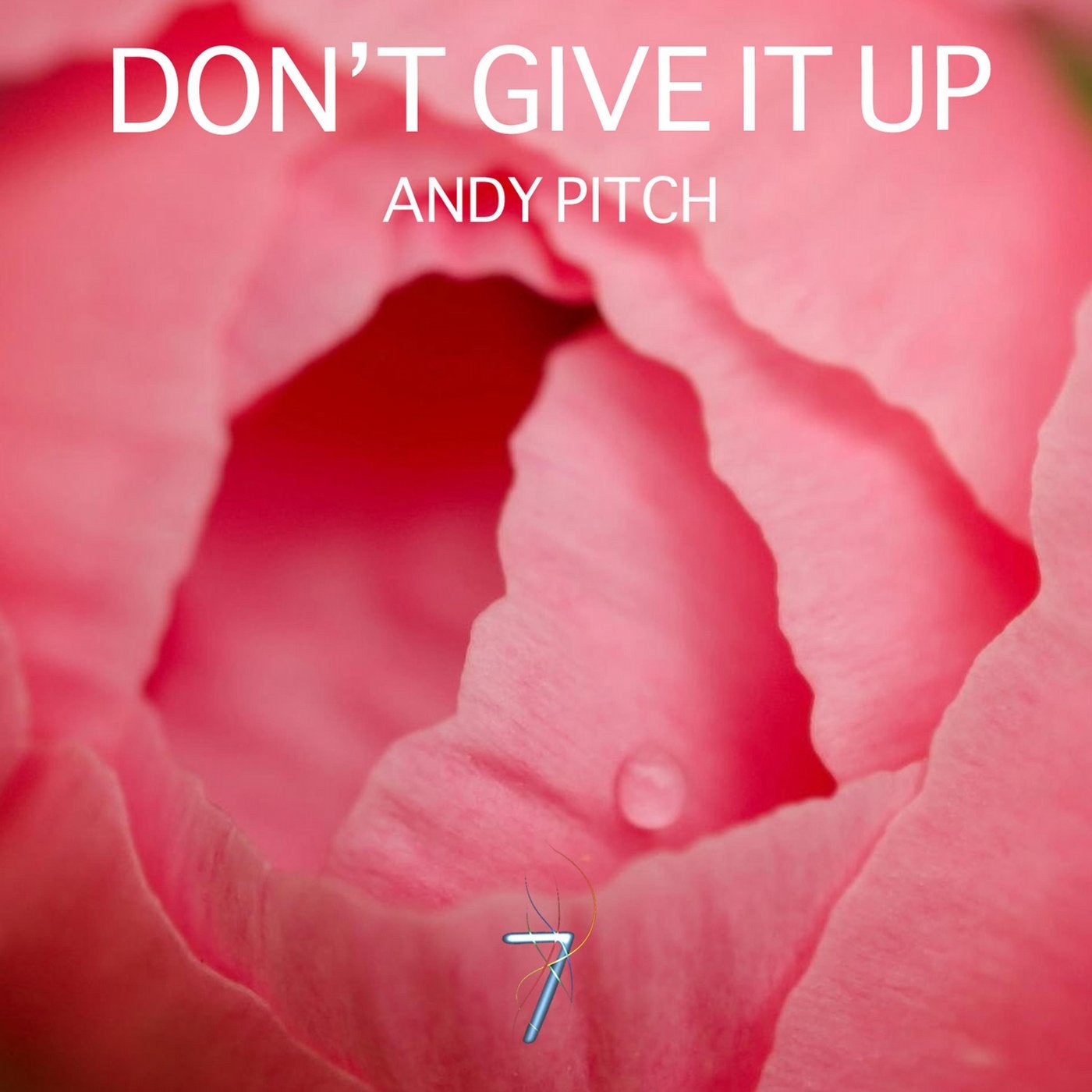 Don't Give It Up - Single