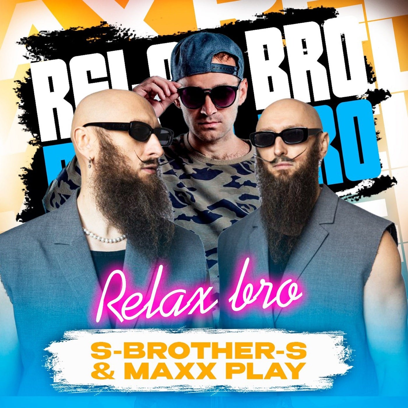 Relax Bro