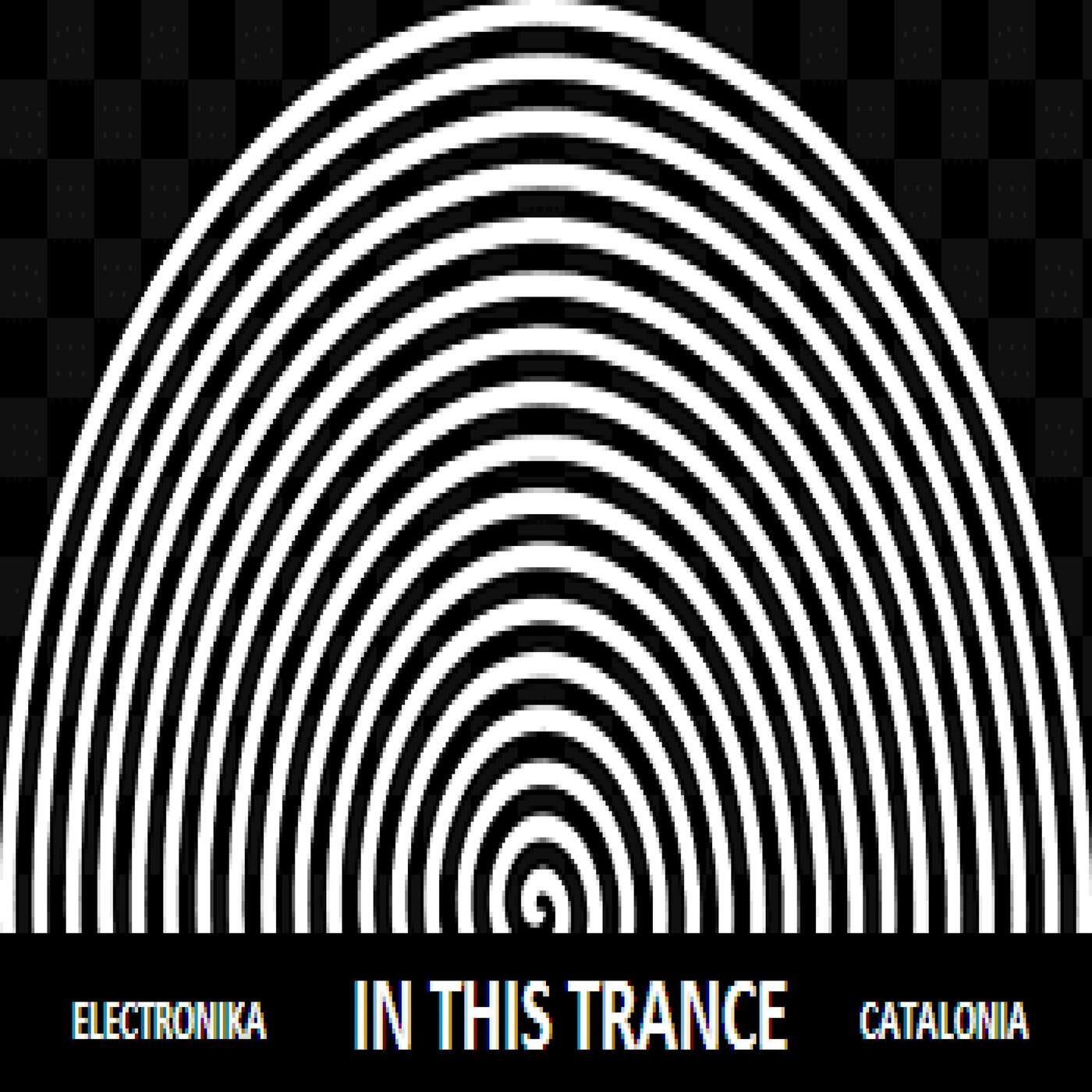 IN THIS TRANCE