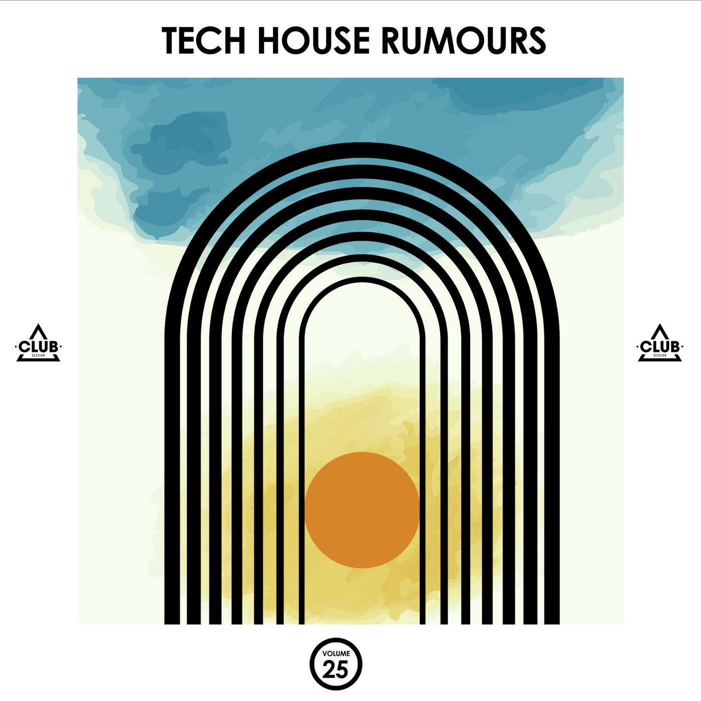 Tech House Rumours, Vol. 25