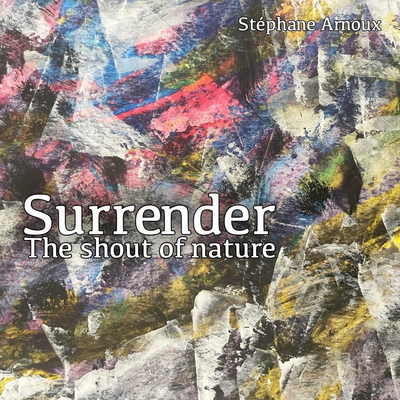 Surrender - The Shout of Nature