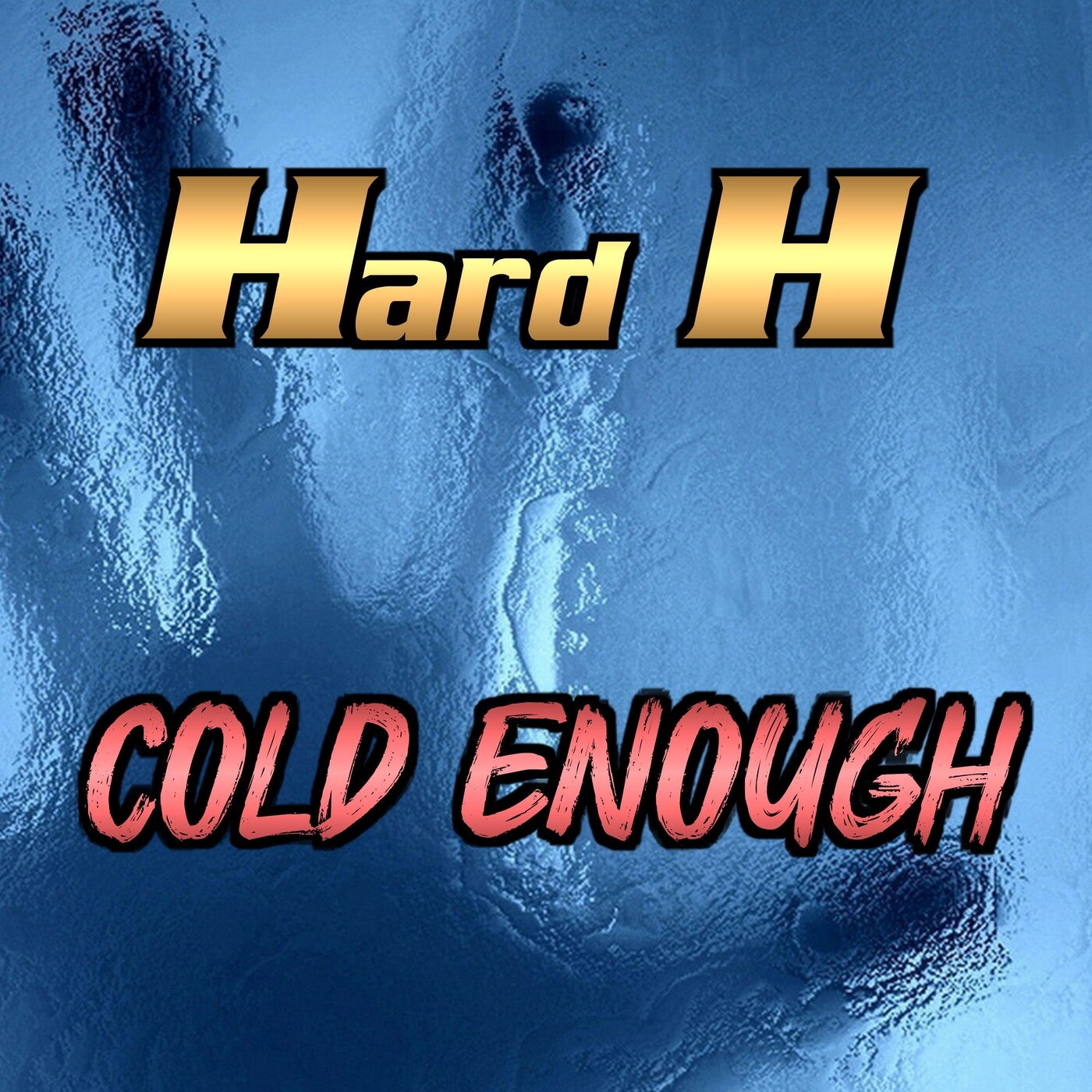 Cold Enough