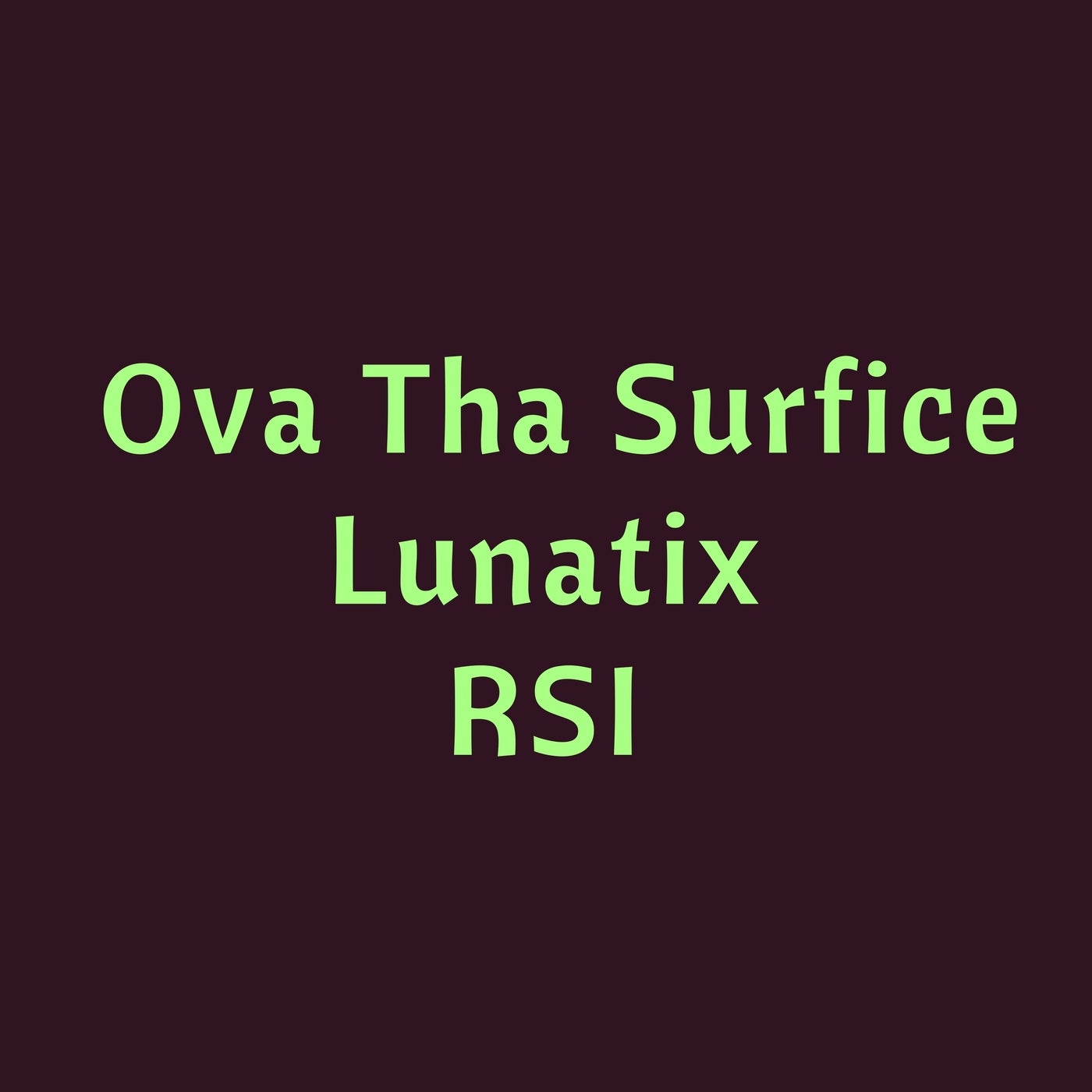 Ova tha Surfice