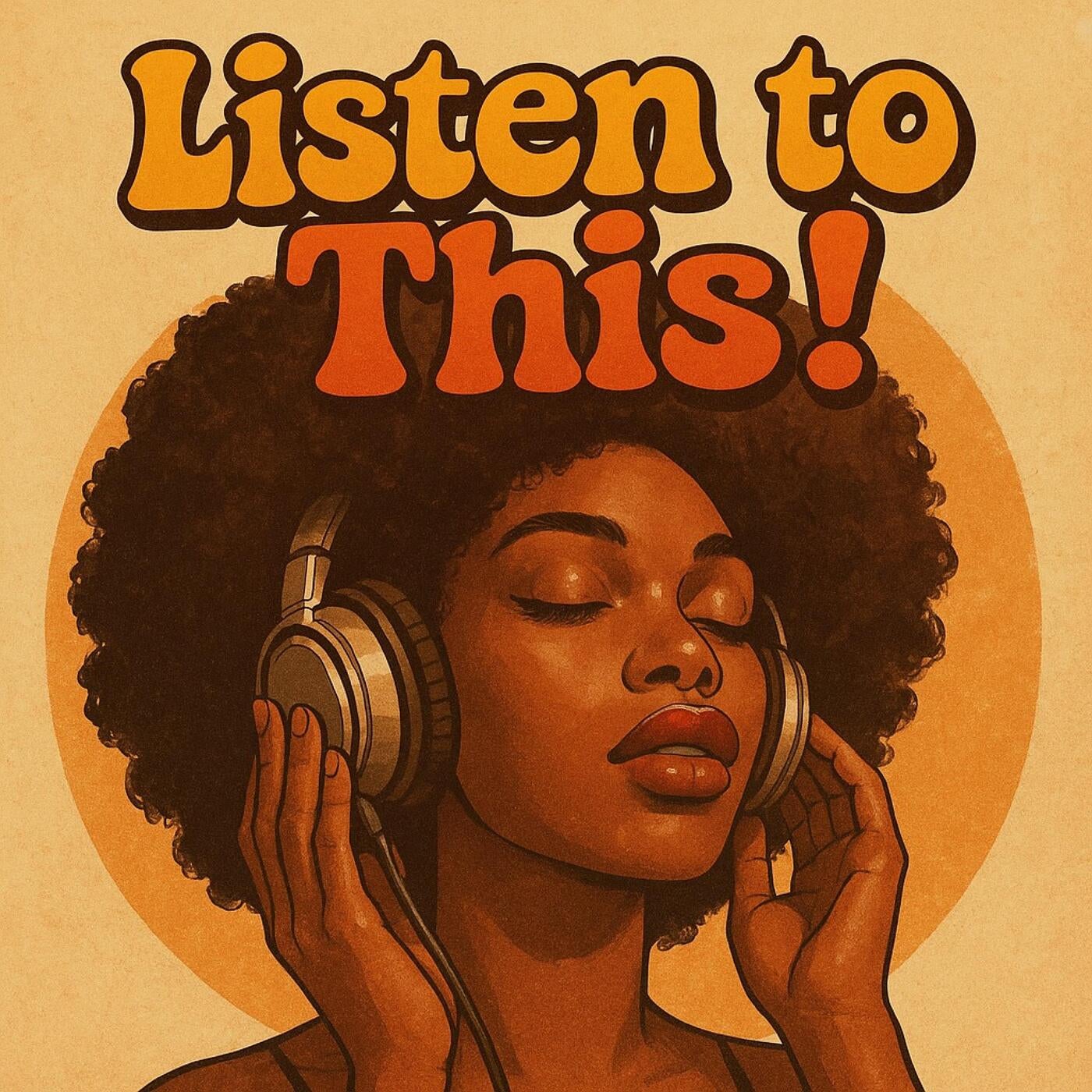 listen to this!