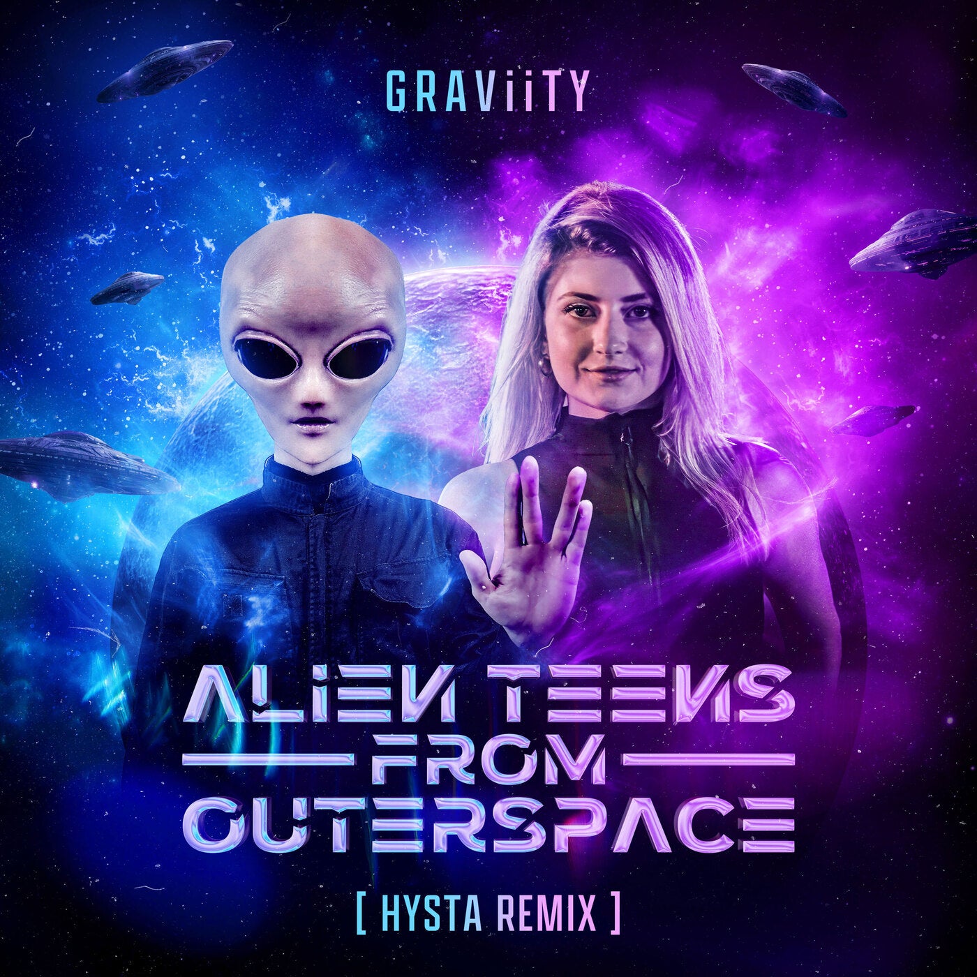 Alien Teens from Outerspace (Hysta Remix)