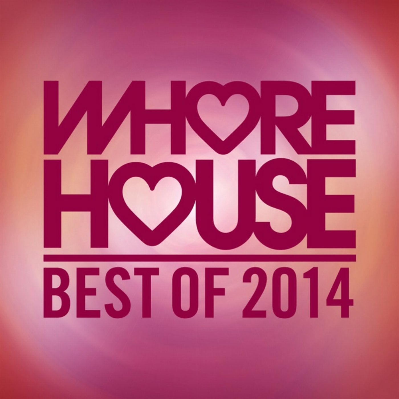 Best Of Whore House 2014