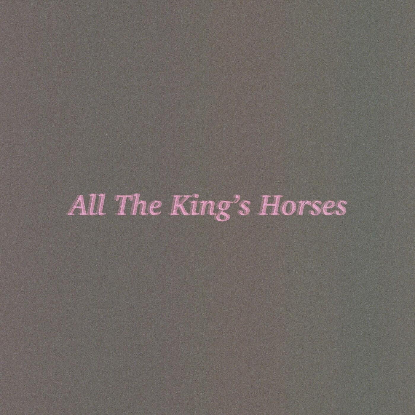 All the King's Horses