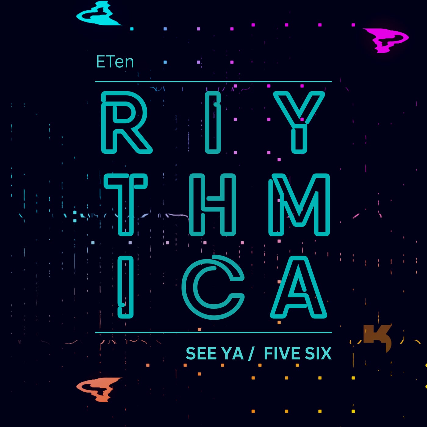 See Ya / Five Six