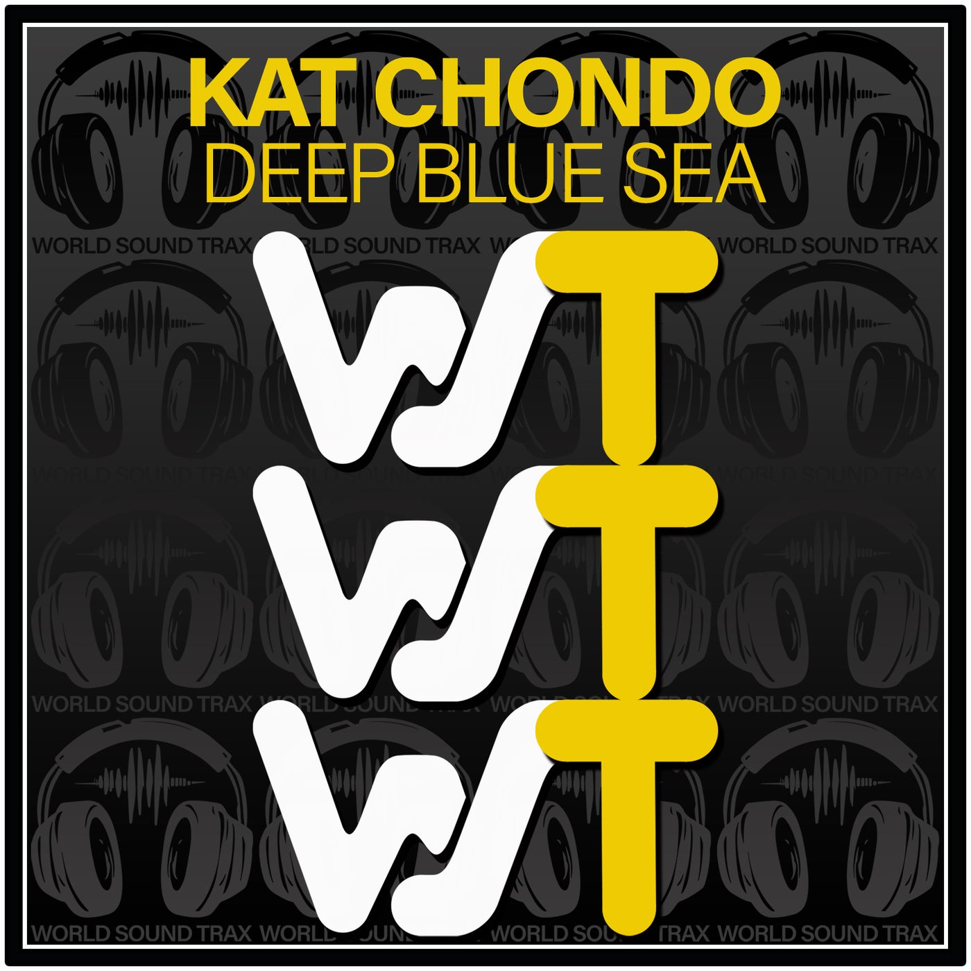 Kat Chondo – Deep Blue Sea [World Sound Trax]