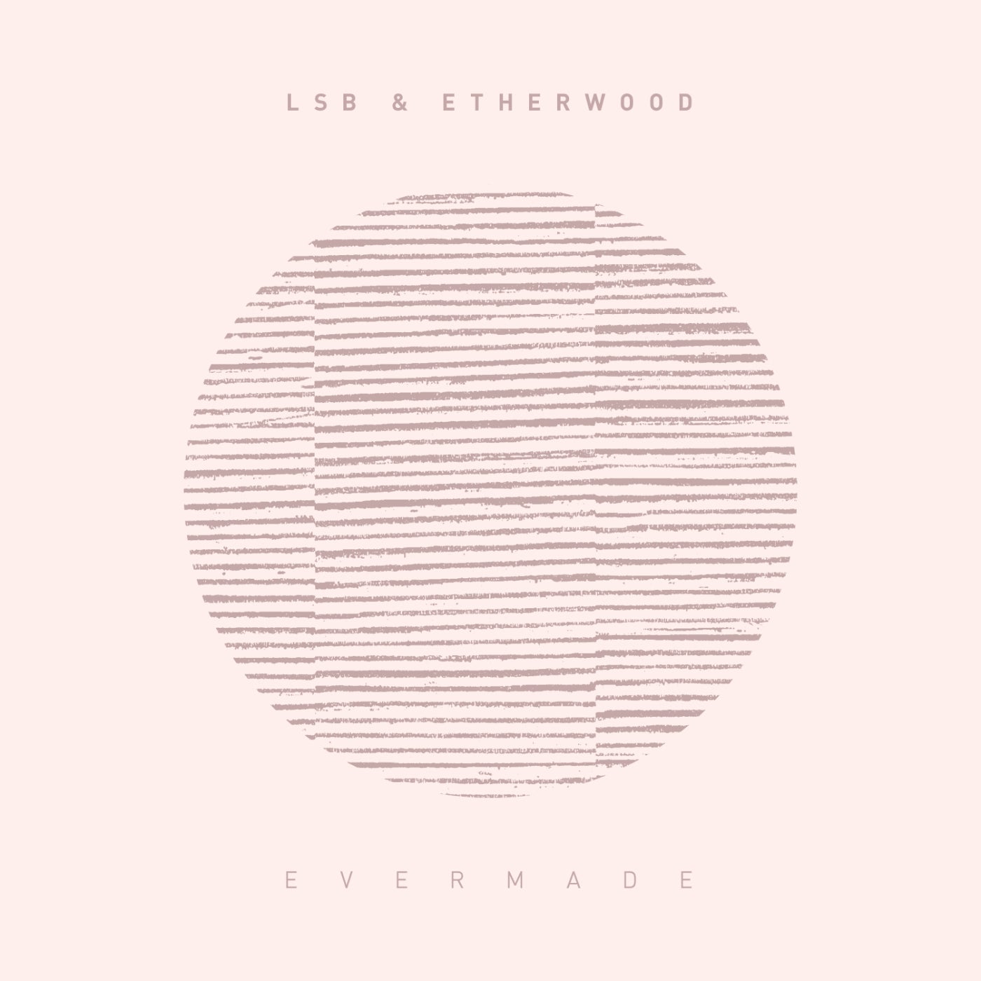 Evermade