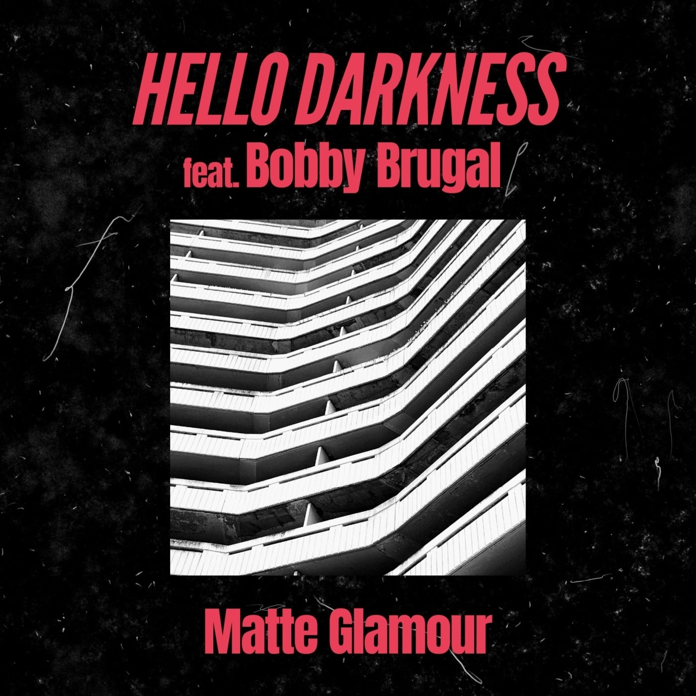 Hello Darkness