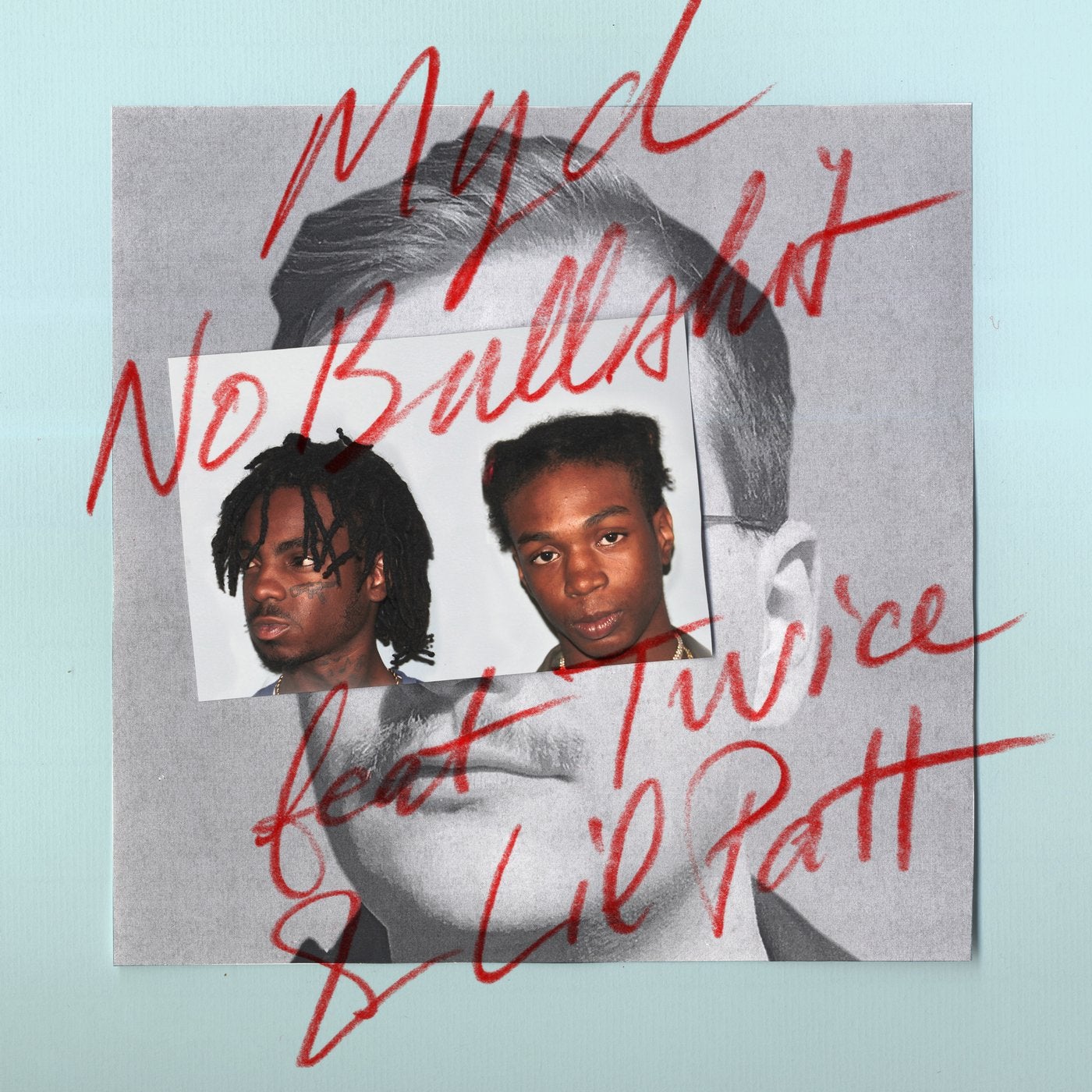 No Bullshit (feat. Twice & Lil Patt) - Single