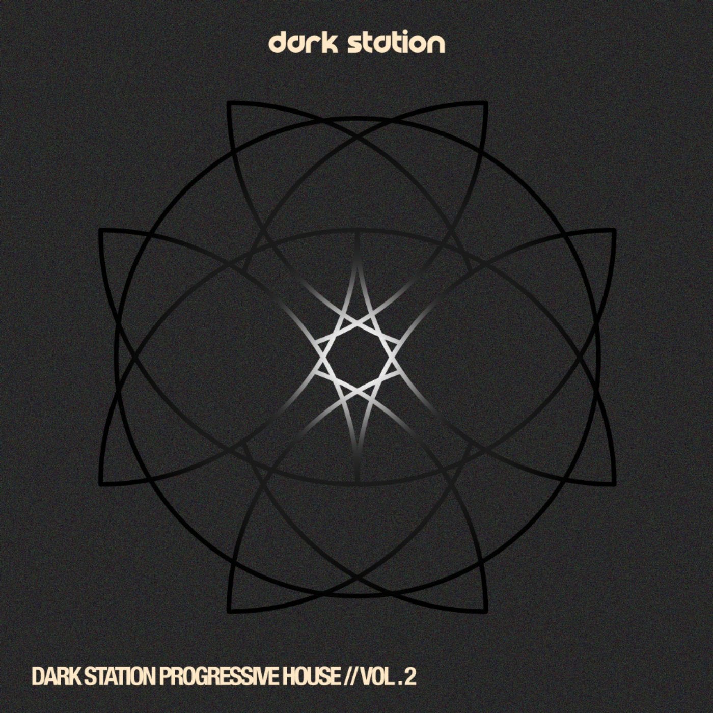Dark Station Progressive House, Vol.2