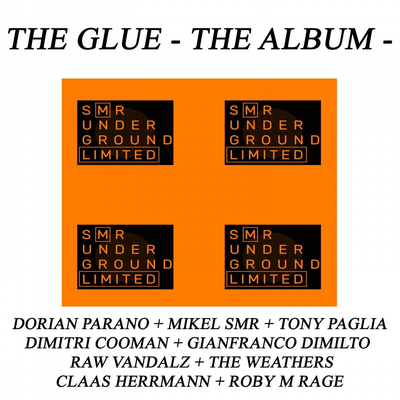 The Glue - The Remixes -
