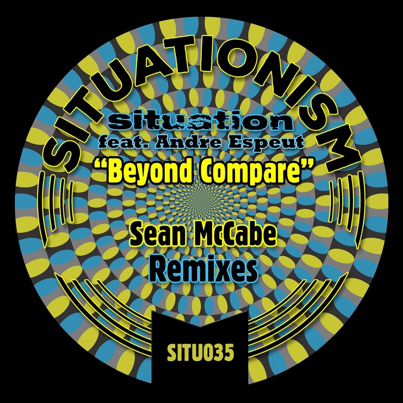 Beyond Compare (feat. Andre Espeut) [Sean McCabe Remixes]