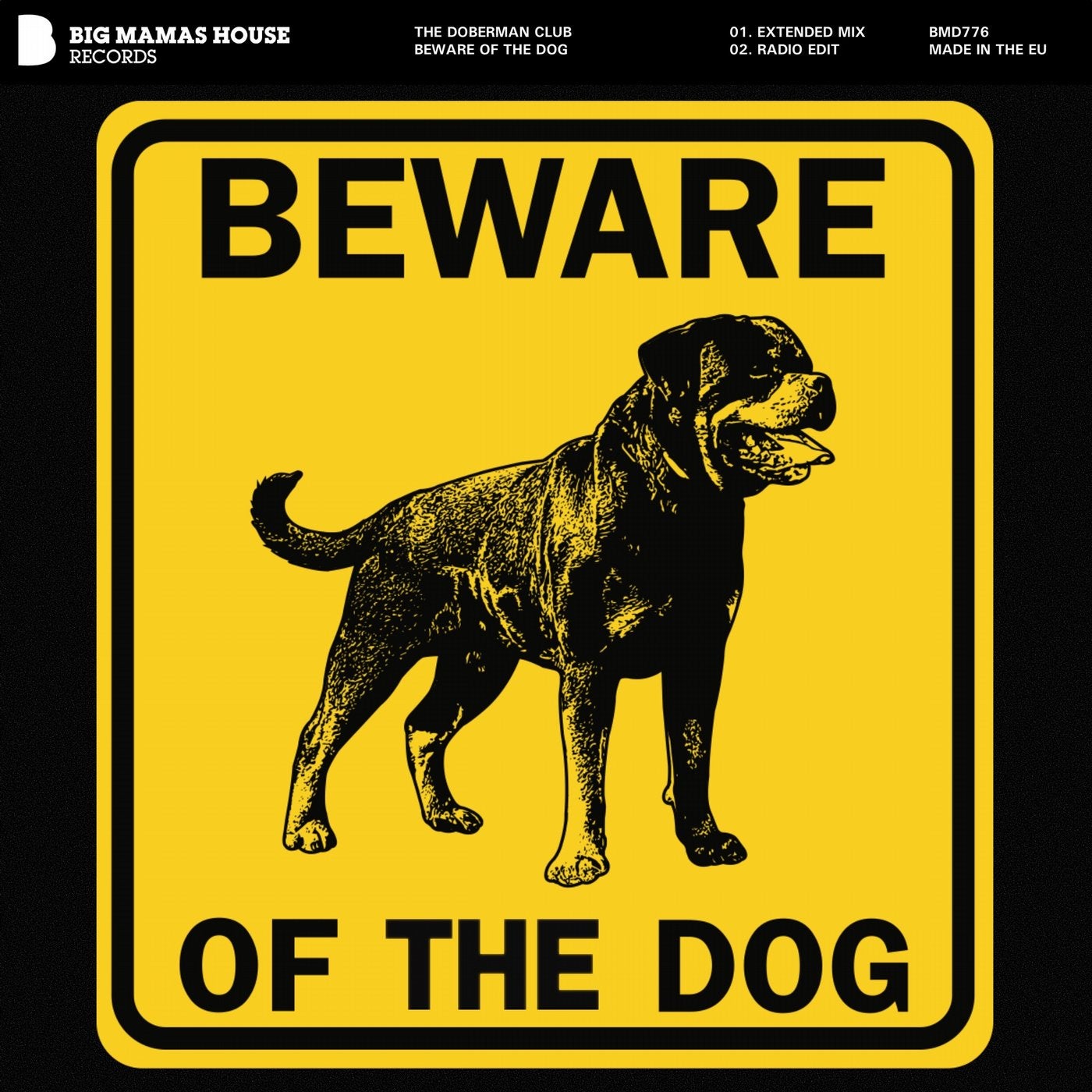 Beware Of The Dog