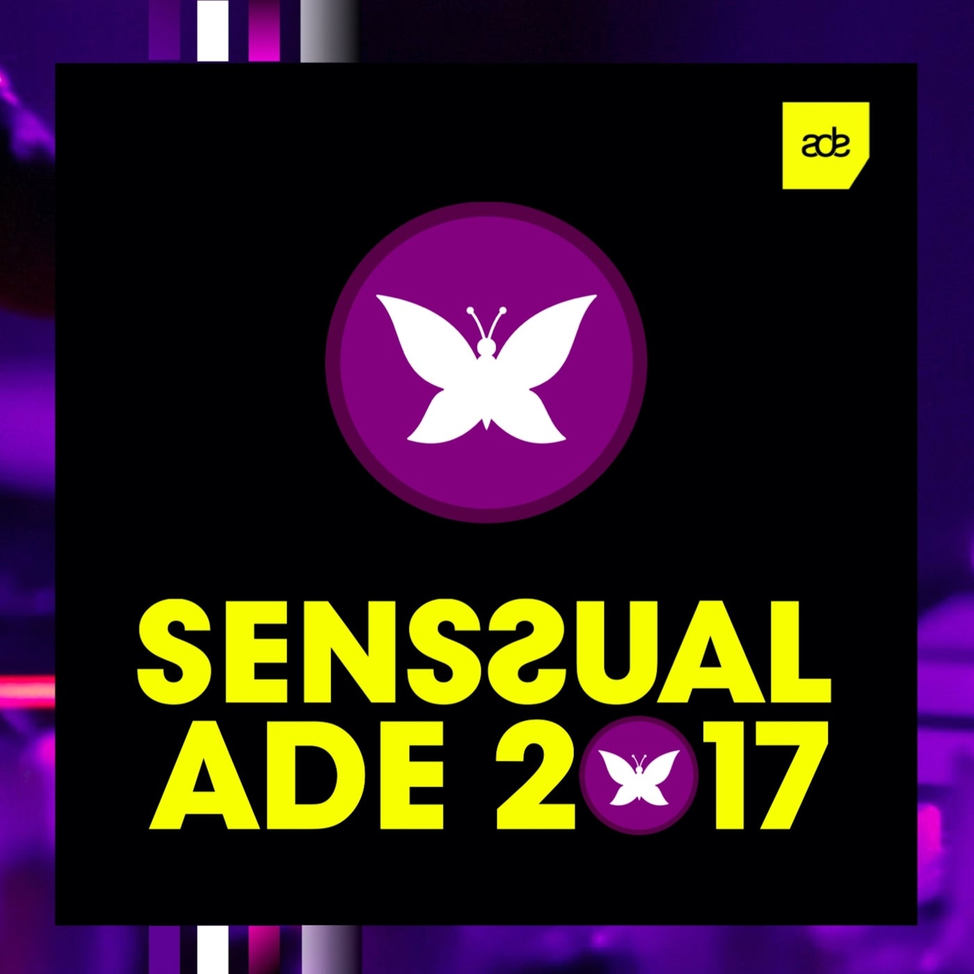 Senssual ADE 2017