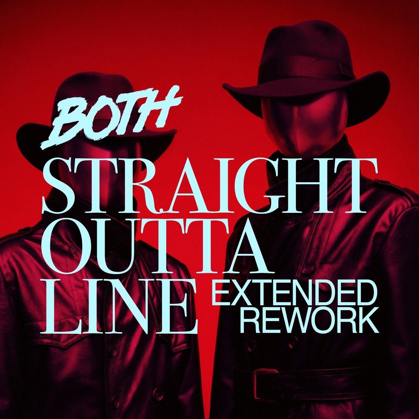 Straight Outta Line (Extended ReWork)