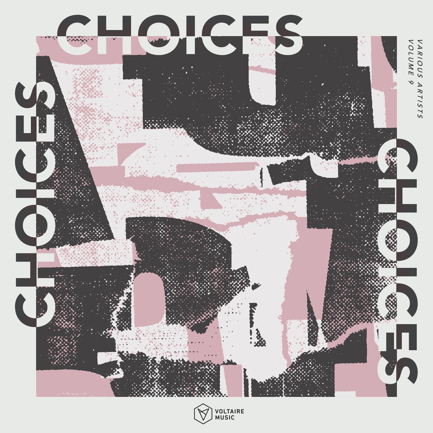 Voltaire Music Pres. Choices Vol. 9